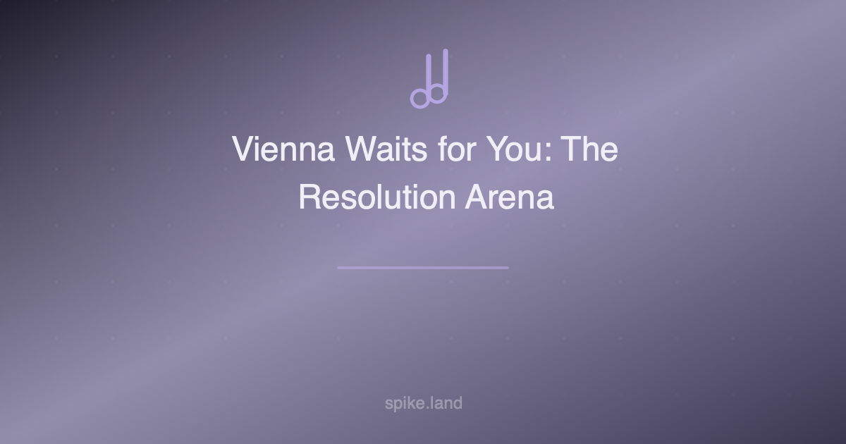 Vienna Waits for You: The Resolution Arena
